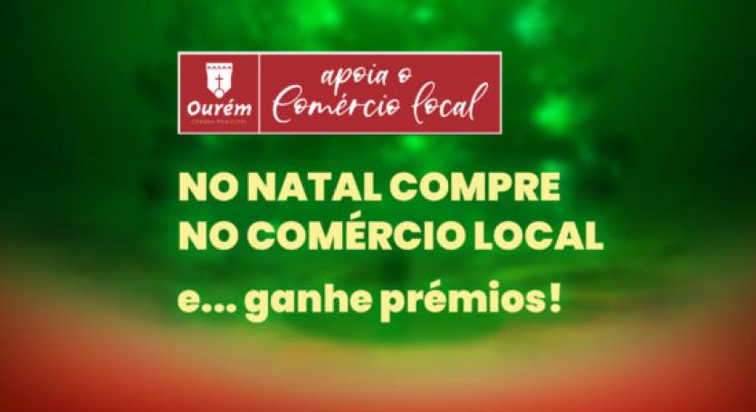 6ª Edição da Campanha de Apoio ao Comércio Local : 